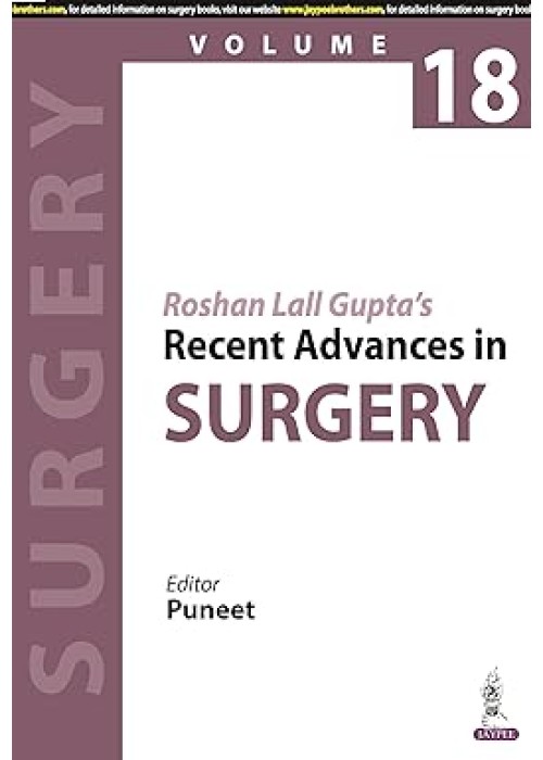 Roshan Lall Gupta’s Recent Advances in Surgery Roshan Lall Gupta’s Recent Advances in Surgery